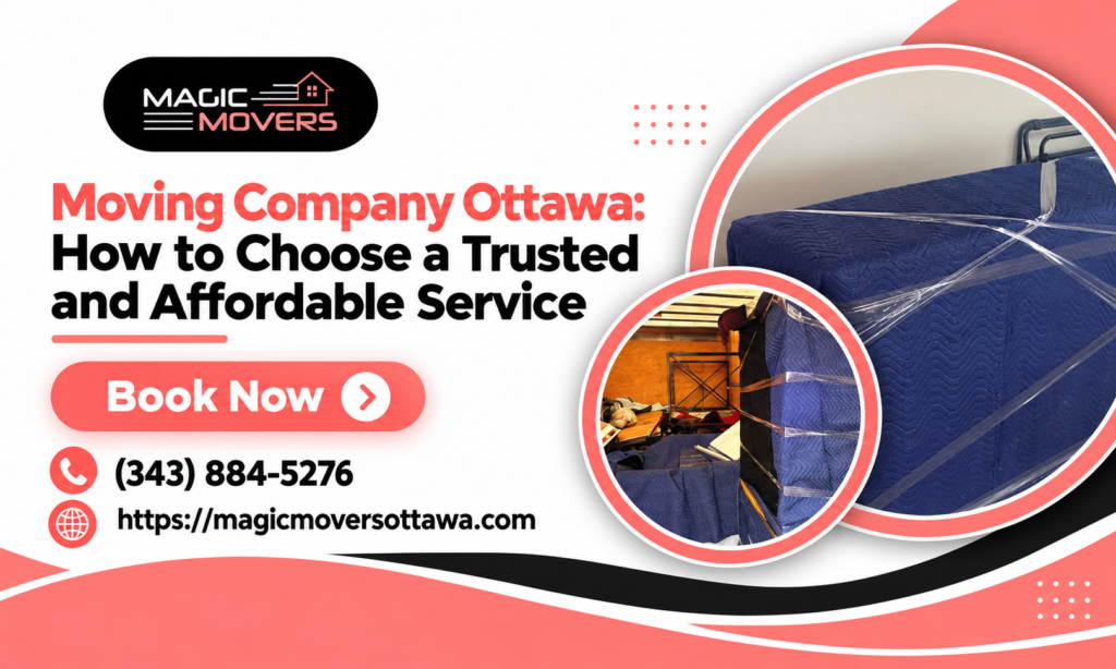 Choosing a Moving Company in Ottawa