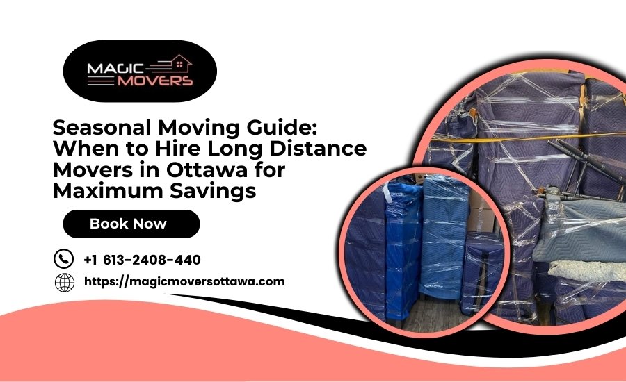 Hire Long Distance Movers in Ottawa