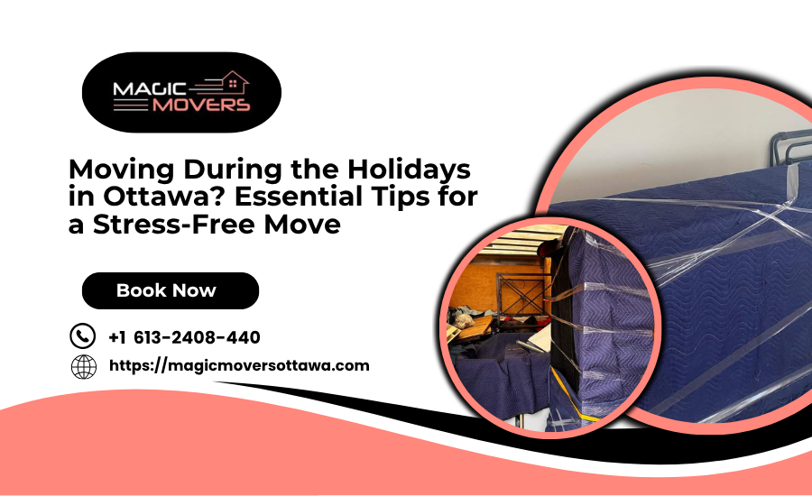 Moving During the Holidays in Ottawa